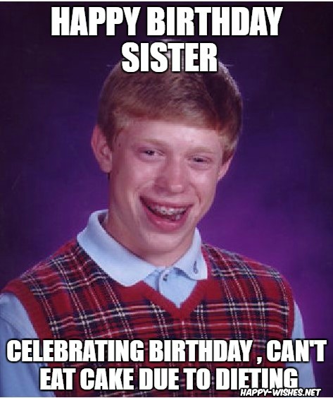 Funny-meme-for-sister-birthday