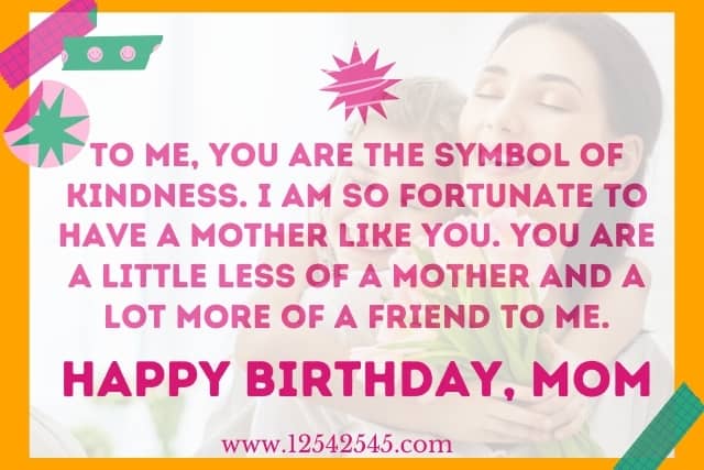 Emotional birthday wishes to mom