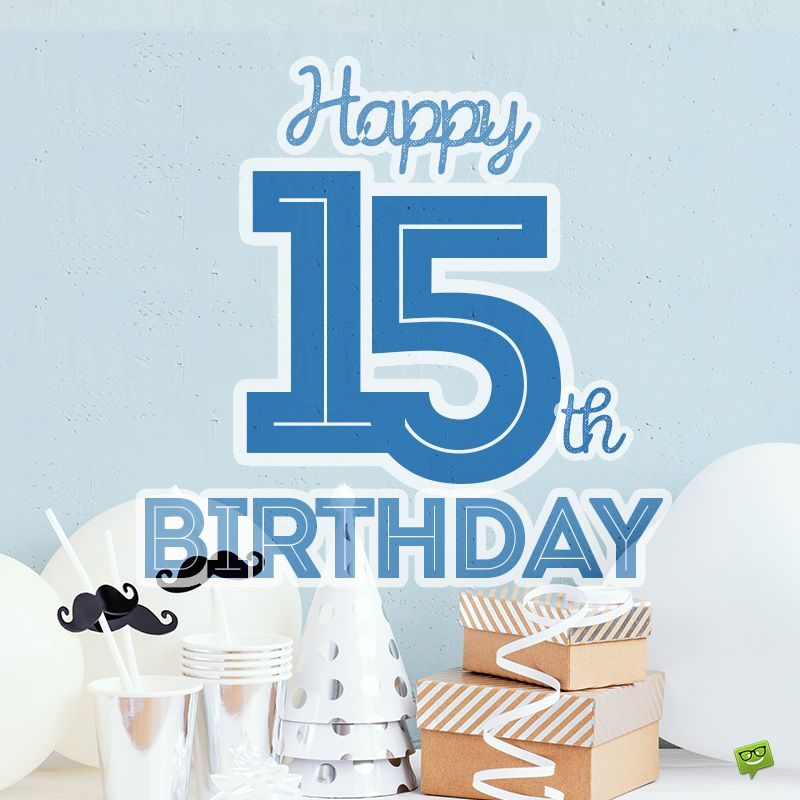 15th Happy Birthday Wishes5