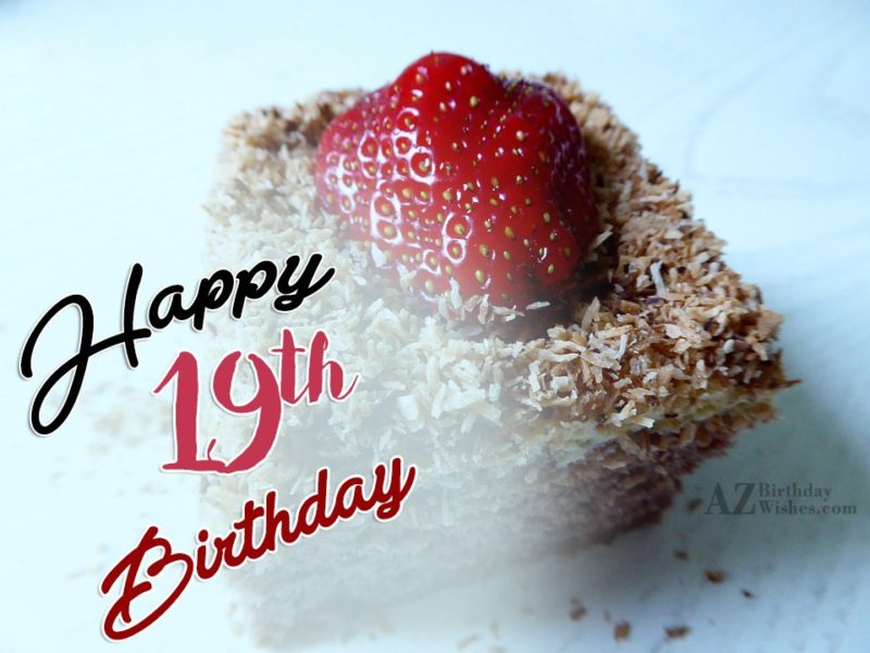 Best Happy 19th Birthday Wishes6