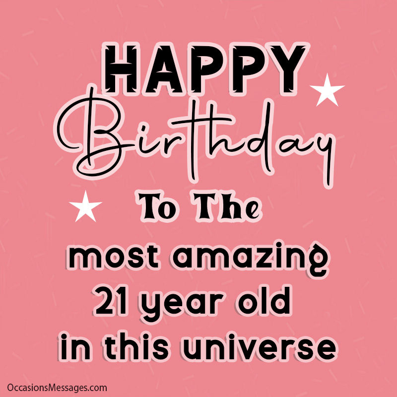 Happy 21st Birthday Wishes 1
