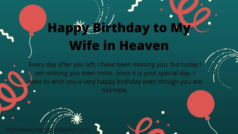 Happy Birthday To My Wife In Heaven