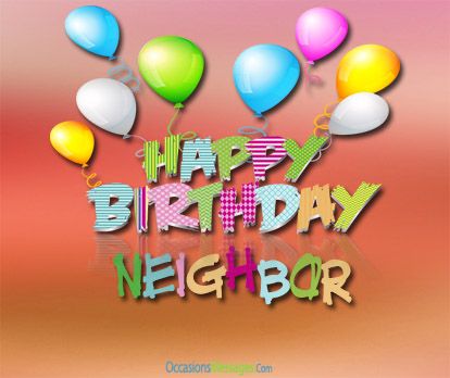 Birthday Greetings To Neighbor1