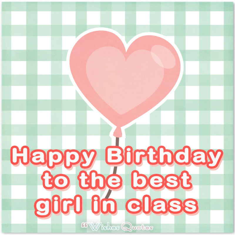 Birthday Wishes Classmate Girl