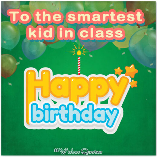 Birthday Wishes For Classmate 520x520