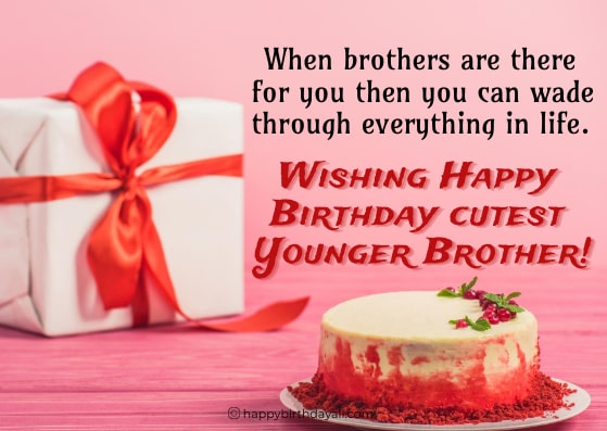 Birthday Wishes For Younger Brother 2 Min