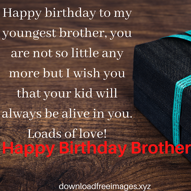 Birthday Wishes For Younger Brother4