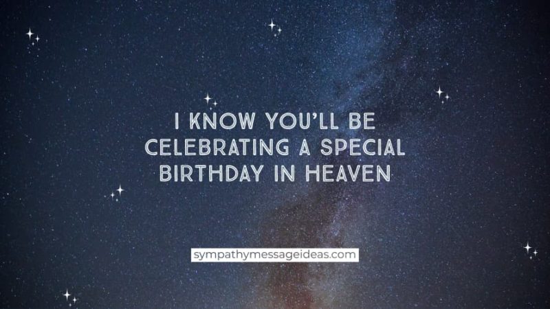 Celebrating Birthday In Heaven