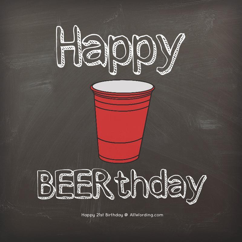 Happy 21st Birthday Beerthday