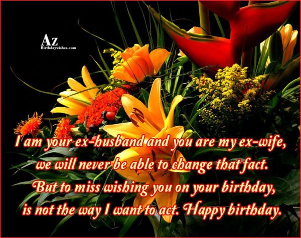 Best Birthday Wishes For Ex Wife1