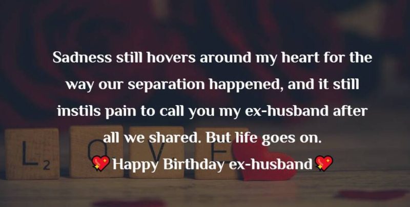 Birthday Wishes For Ex Husband 5423