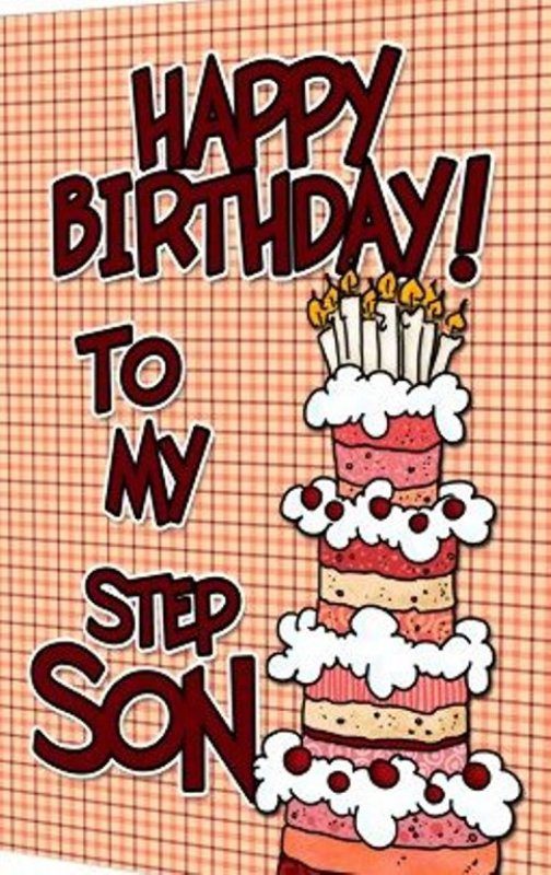 Happy Birthday To My Step Son 504x800