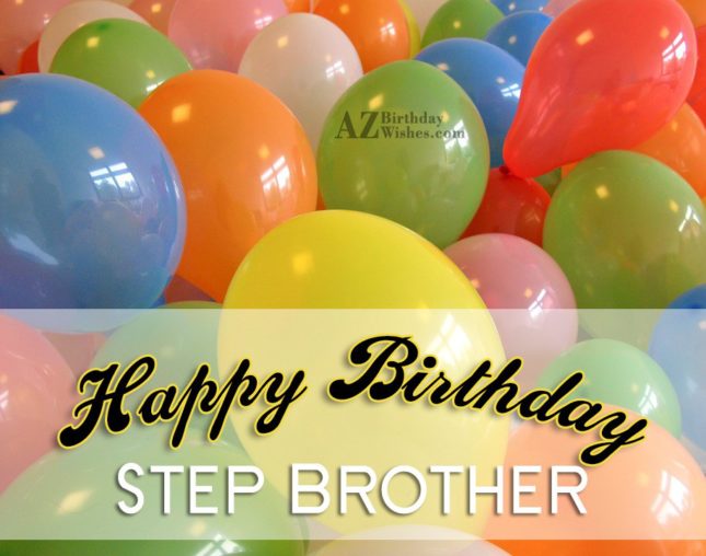 Birthday Wishes For Step Brother2