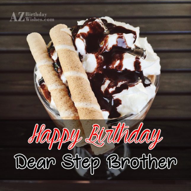Birthday Wishes For Step Brother5