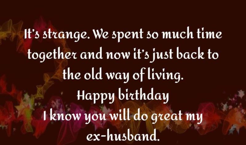 Birthday Wishes For Ex Husband
