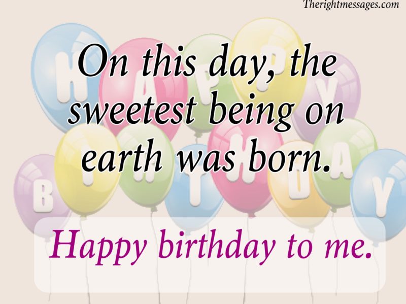 Happy Birthday To Me Wishes3