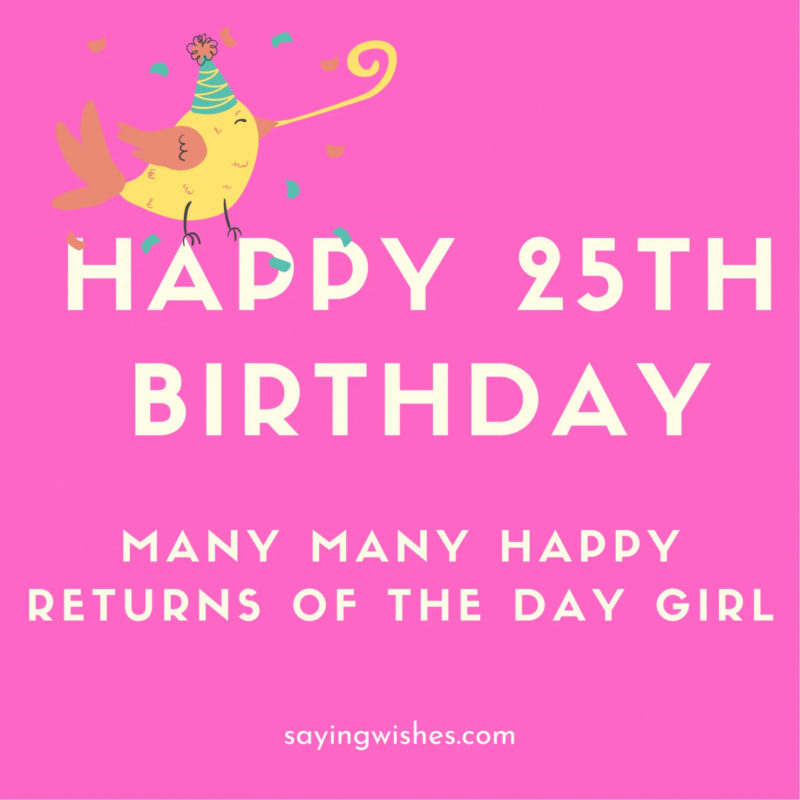 25th Birthday6