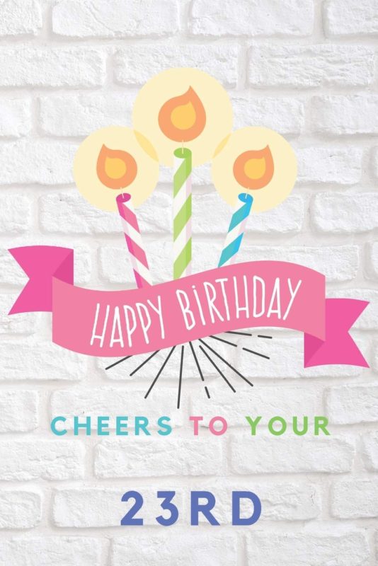 Best 23rd Birthday Wishes5