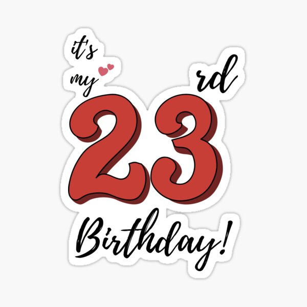 Happy 23rd Birthday4