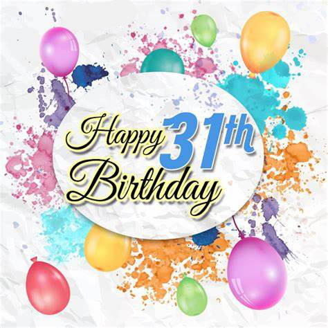 31st Birthday Wishes5